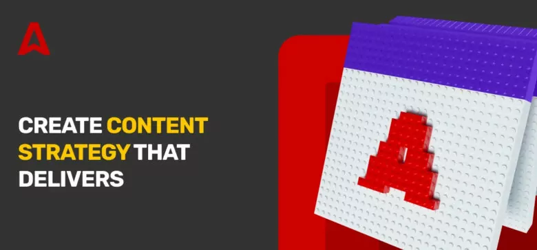 Digital Content Strategy – All you Need to Know