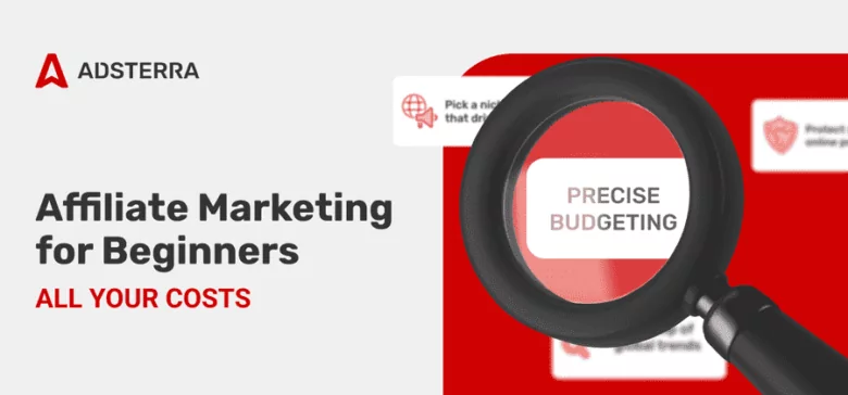 Understanding Affiliate Marketing Costs: A Comprehensive Guide