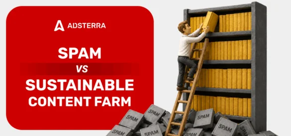 How to Make a Content Farm and Stay in Good Books for Monetization? Deep Dive-In + Checklist