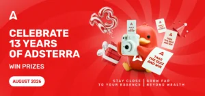 Adsterra Turns 13: Stay Close To Your Essence – Grow Far Beyond Wealth