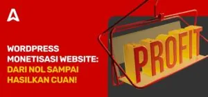 Cara Memasang Iklan di WordPress: Panduan Lengkap untuk Pemula
